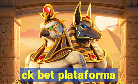 ck bet plataforma